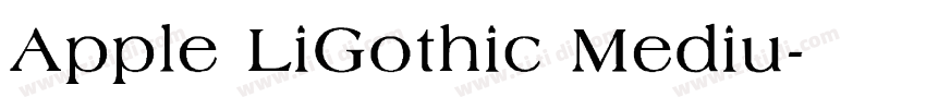Apple LiGothic Mediu字体转换